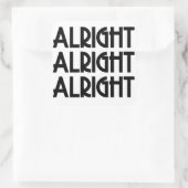 Alright Alright Alright Quadratischer Aufkleber (Tasche)