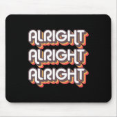Alright Alright Roller Disco Outfit 70er Kostüm Mousepad (Vorne)