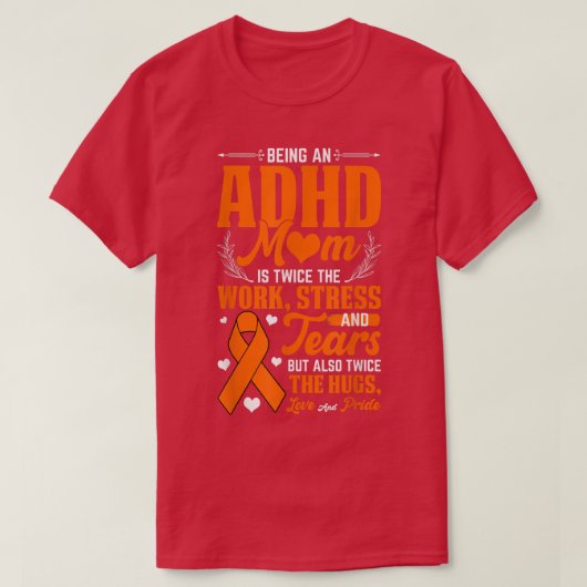 Als ADHD Mama National ADHD Awareness Day Oran T-Shirt (Design vorne)