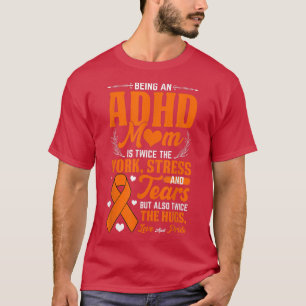 Als ADHD Mama National ADHD Awareness Day Oran T-Shirt