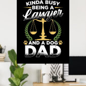 Als Anwalt und Vater Poster (Heimbüro)