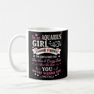 Als Aquarius Girl habe ich 3 Seiten Niedliche Flor Kaffeetasse