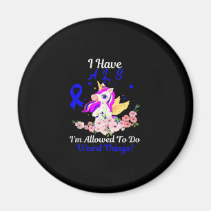 ALS Awareness Funny Unicorn Support Quote Familie Magnet