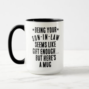 Als dein Schwiegersohn zu sein scheint ein Geschen Tasse