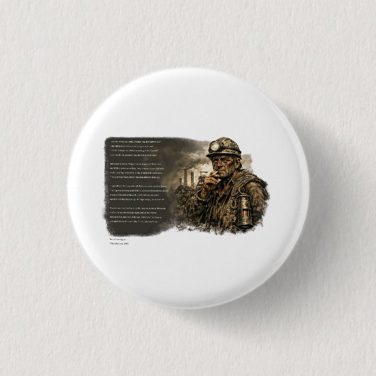 Als die Gruben stillstanden Button (Vorderseite)