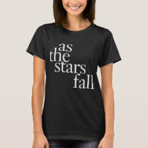 Als die Sterne fallen T - Shirt 03