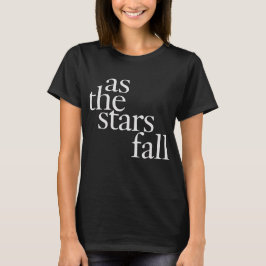 Als die Sterne fallen T - Shirt 03