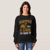 Als ein Kamel am Höckertag Sweatshirt (Vorne ganz)