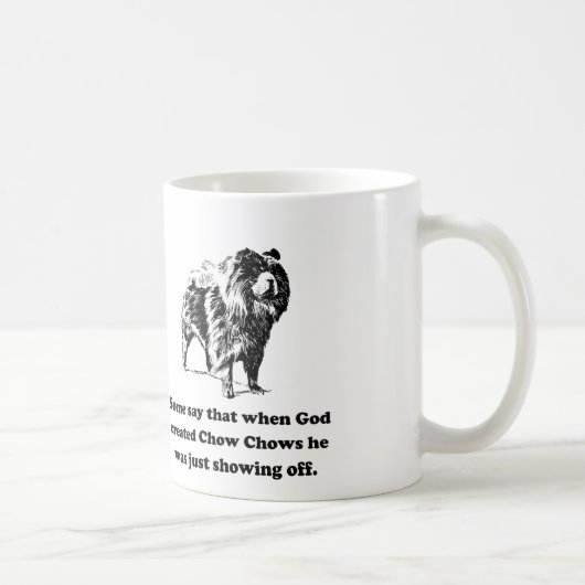 Als Gott Chow-Chowe herstellte Kaffeetasse (Rechts)