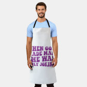 Als Gott den Menschen schuf, war sie nur ein Witzb Schürze (Getragen)