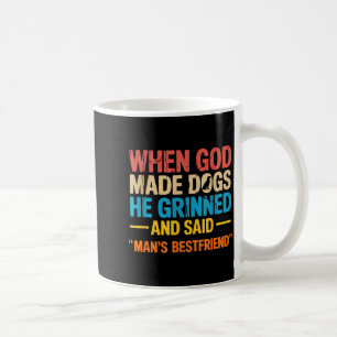 Als Gott Hunde erschuf Lustiger Besitzer Christlic Kaffeetasse