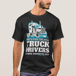 Als Gott LKW-Fahrer erschuf lustige Tiergeschenke T-Shirt
