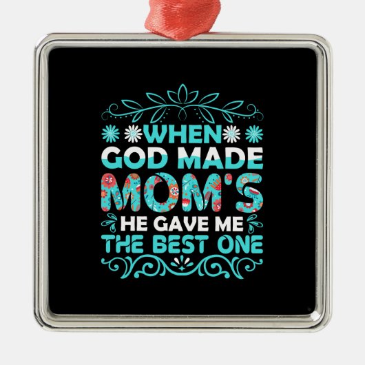 Als Gott Mama schuf Ornament Aus Metall (Vorne)