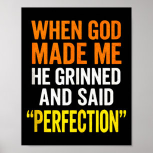 Als Gott mich erschuf - Christlicher Humor, Sarkas Poster