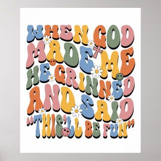 als Gott mich erschuf, grinste er, Retro, Vintage Poster