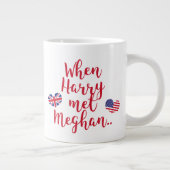 Als Harry Meghan traf | Fun Royal Wedding Jumbo-Tasse (Rechts)