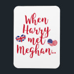 Als Harry Meghan traf | Fun Royal Wedding Magnet<br><div class="desc">NewParkLane - Royal Wedding Magnet,  mit lustigem Zitat "When Harry met Meghan",  in roten Schriftzeichen,  und die Fahnen des Vereinigten Königreichs und der Vereinigten Staaten in Herzformen. Karo diese Auflistung für passende Elemente aus. Haben Sie spezielle persönliche Designwünsche? Kontaktieren Sie mich bitte!</div>