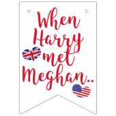 Als Harry Meghan traf | Königliche Hochzeitsfeier Wimpelkette (Erste Fahne)