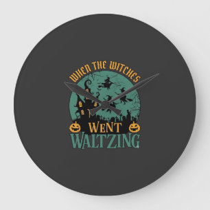Als Hexen beim Walzer tanzen Halloween Spukhaus Große Wanduhr