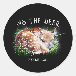 Als Hirschpsalm 42:1 Baby Fawn Bible Verse Runder Aufkleber