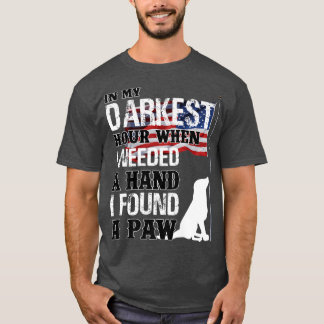 Als ich eine Hand brauchte, fand ich eine Paw Prem T-Shirt