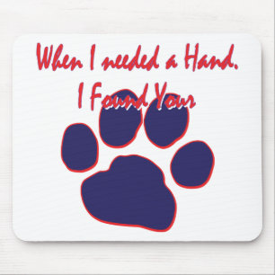 Als ich eine Hand brauchte, fand ich Ihre Paarung Mousepad