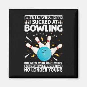 Als ich jünger war Bowling Funny Spaß Gag Bowler Magnet