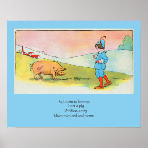 Als ich nach Bonner ging, traf ich ein Schwein - K Poster