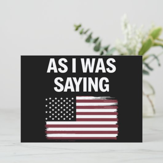 Als ich Sprichwort lustige politische Trump 2024 Einladung (Stehend Vorderseite)