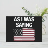 Als ich Sprichwort lustige politische Trump 2024