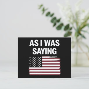 Als ich Sprichwort lustige politische Trump 2024 Postkarte