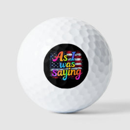 Als ich Sprichwort war, machte Trump 2024 Amerika  Golfball