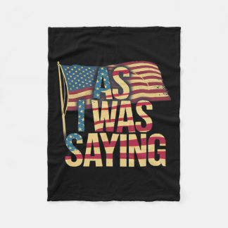 Als ich Sprichwort war - Trump Mega 2024 Epic Amer Fleecedecke