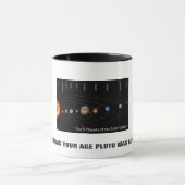 ALS ICH WAR, WAR IHR ALTER PLUTO EIN PLANET! TASSE (Zentrum)