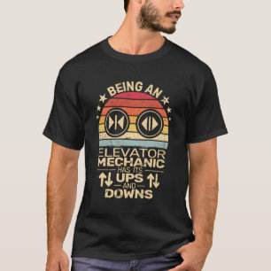 Als Ingenieur für Aufzüge T-Shirt