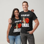 Als je nach meiner letzten E-Mail Boxing Frauen Bo T-Shirt (Unisex)