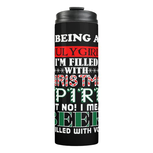 Als Juli Mädchen gefüllt Weihnachtsgeist Bier Thermosbecher (Vorderseite)