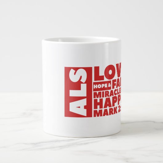 ALS Jumbo-Tasse (Vorderseite)