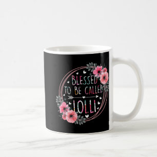 Als Lolli Mothers Day Granmda Flower Flor bezeichn Kaffeetasse
