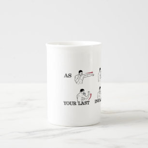 ALS PER IHRER LETZTEN INCARNATION Tasse