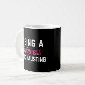 Als Prinzessin 2 Funny Zitat Kaffeetasse (Vorderseite Links)