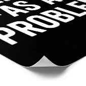 Als Problem identifizieren Lustiger Humor Witz Sar Poster (Ecke)