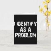 Als Problem Identifizieren Lustiger Spruch Unruhes Karte (Gelbe Blume)