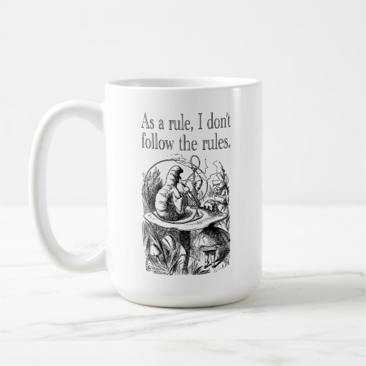 Als Regel befolge ich die Regeln nicht Kaffeetasse (Links)