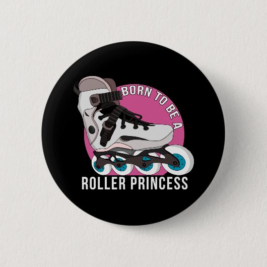 Als Rollenprinzessin geboren Button (Vorderseite)