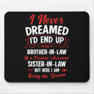 Als Schwiegersohn eines Freakin' Phantastischer Or Mousepad