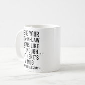 Als Schwiegersohn zu sein ist Geschenk genug Vater Kaffeetasse (Vorderseite Links)