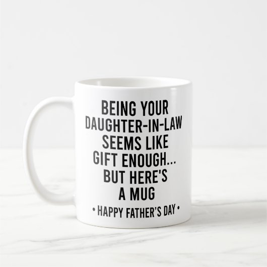 Als Schwiegertochter zu sein scheint ein Geschenk Kaffeetasse (Links)