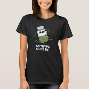 Als sie von lustigen Kräuter Gewürz Pun Dark BG T-Shirt