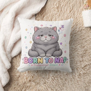 Als süße Katze zum Schlafen geboren Kissen